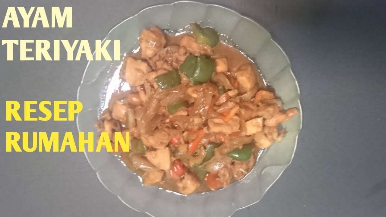 Resep Chicken Teriyaki simple || cara membuat ayam teriyaki