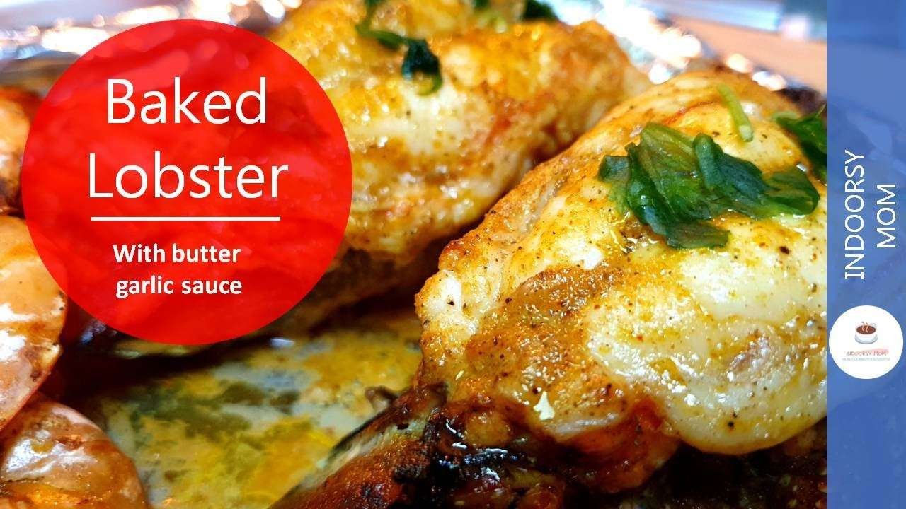 Juicy Lobster Recipes | Baked Lobster | Super Easy Baked Lobster Tail Recipe | Indoorsy Mom