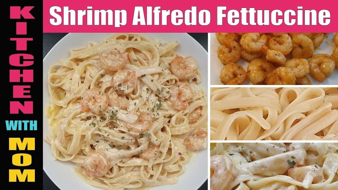 Shrimp Alfredo Fettuccine | Shrimp Fettuccine | Creamy Shrimp Fettuccine Alfredo | Kitchen With Mom