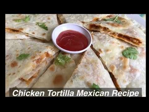 Chicken Tortilla Mexican Style // easy Mexican recipe | cook with Hadiya