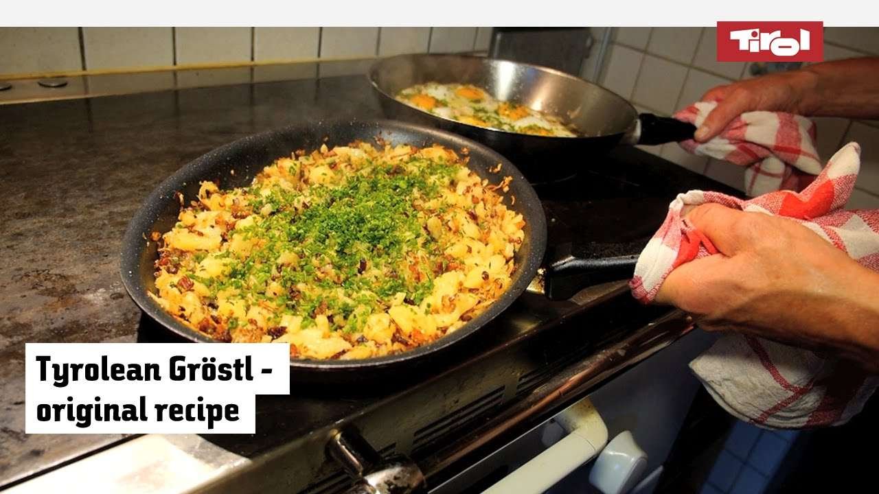 Tiroler Gröstl: The original Tyrolean recipe to try at home