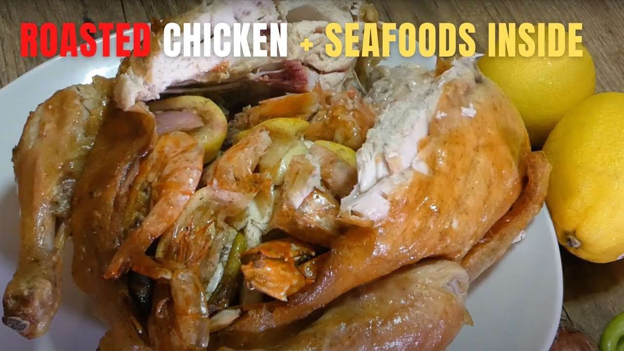How to Make Roasted Chicken with Seafood Stuffings. Walang SINABE ANDOKS DITO :)
