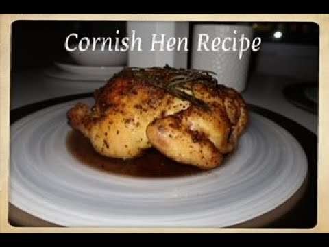 Holidays at Home…Cornish Hen Recipe