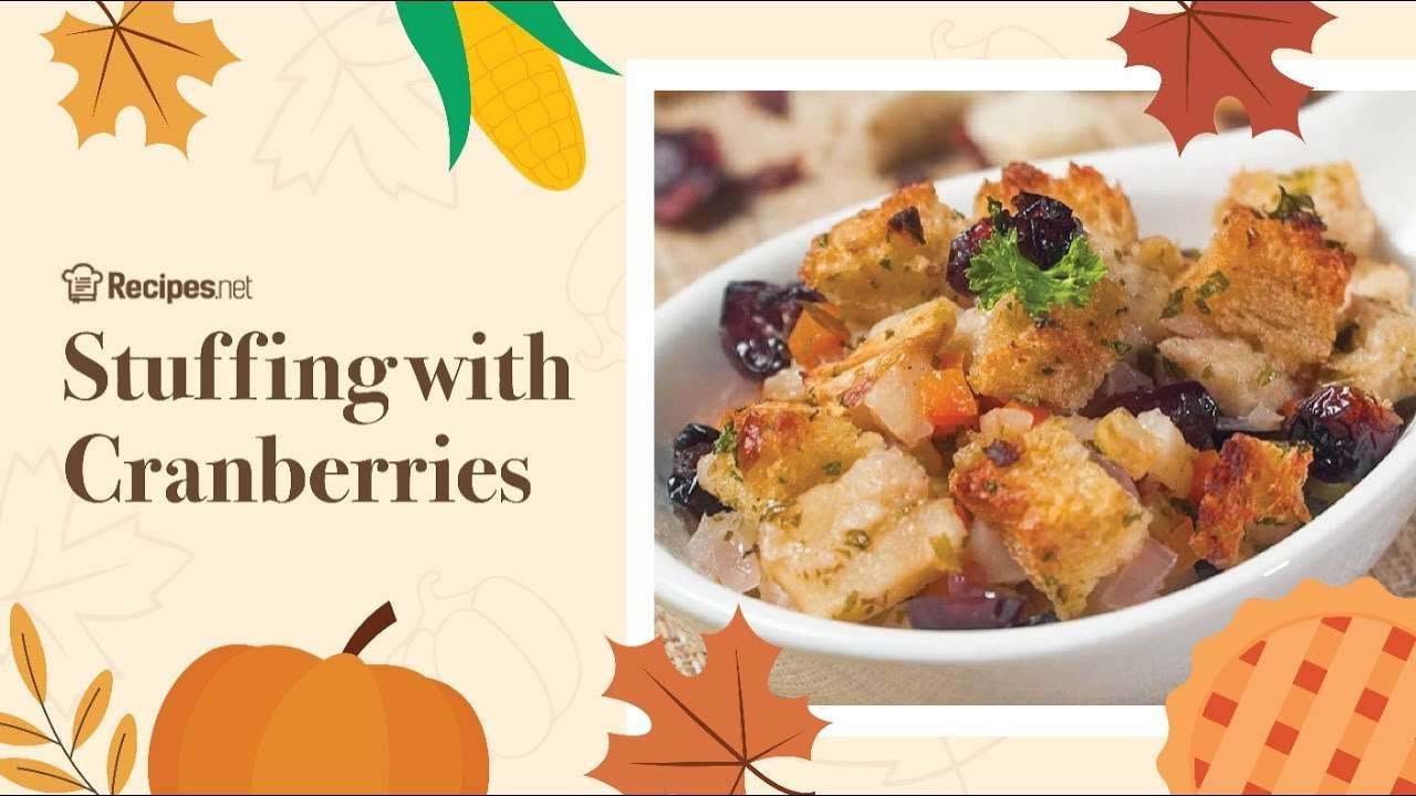 How to make EASY STUFFING WITH CRANBERRIES RECIPE – Thanksgiving Recipes | Recipes.net