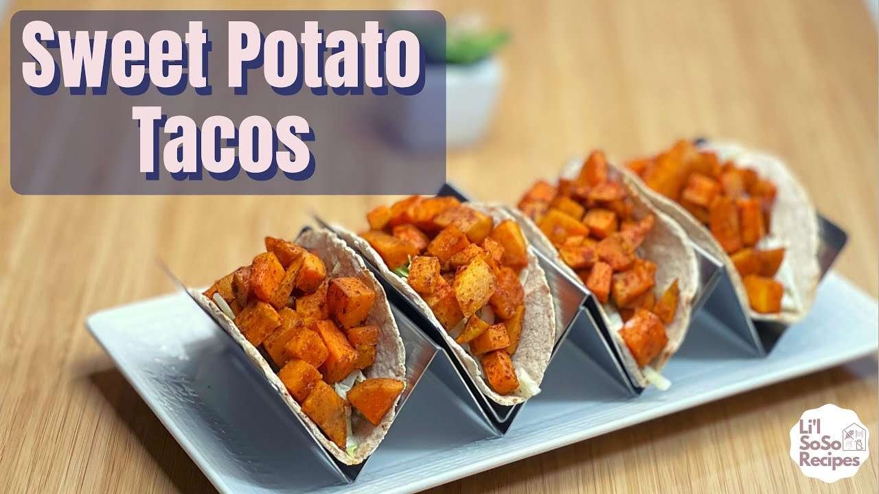 Easy Recipe | Sweet Potato Tacos | Gluten & Dairy Free