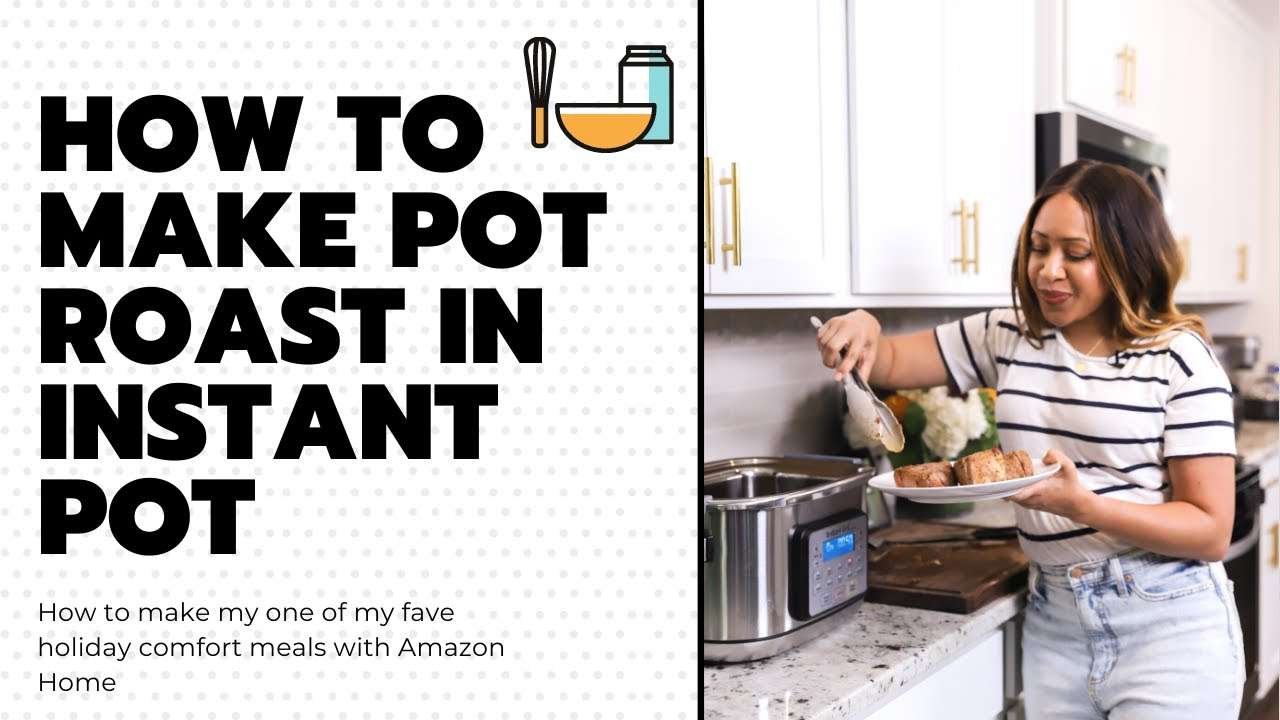 How To Make Pot Roast in An Instant Pot | Mattie James