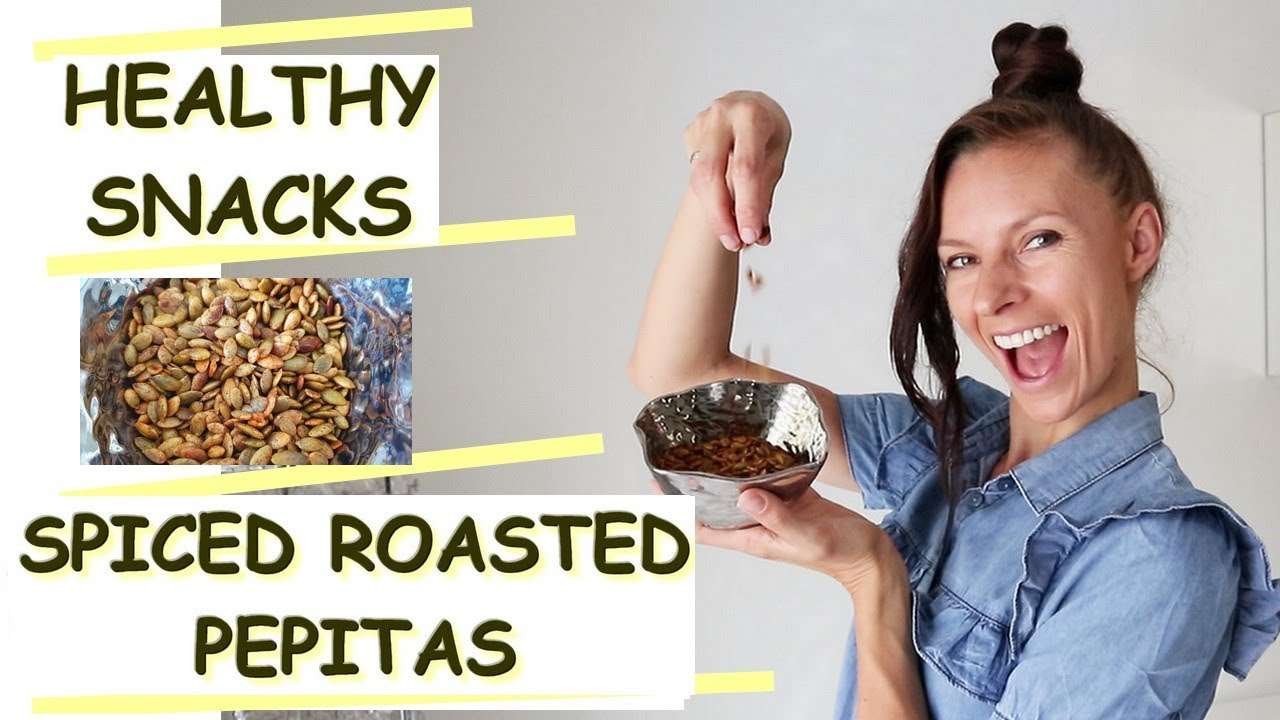 HEALTHY SNACKS: Easy, Quick Recipe for SPICED ROASTED PEPITAS
