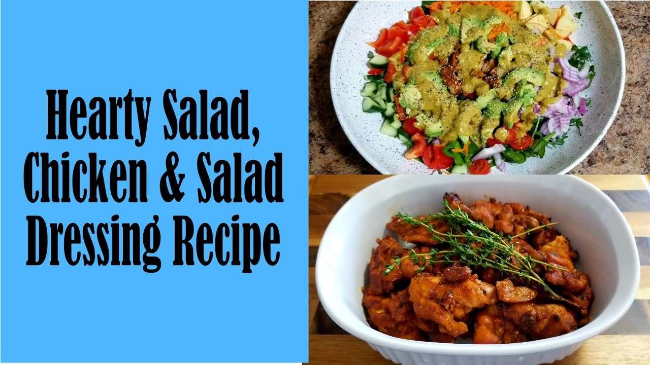 Hearty salad, baked chicken and salad dressing recipe(ጤናን ገንቢ የዶሮ፣ የሰላጣ እና የሰላጣ ውሕድ አሰራሮች )የተሟላ እራት)