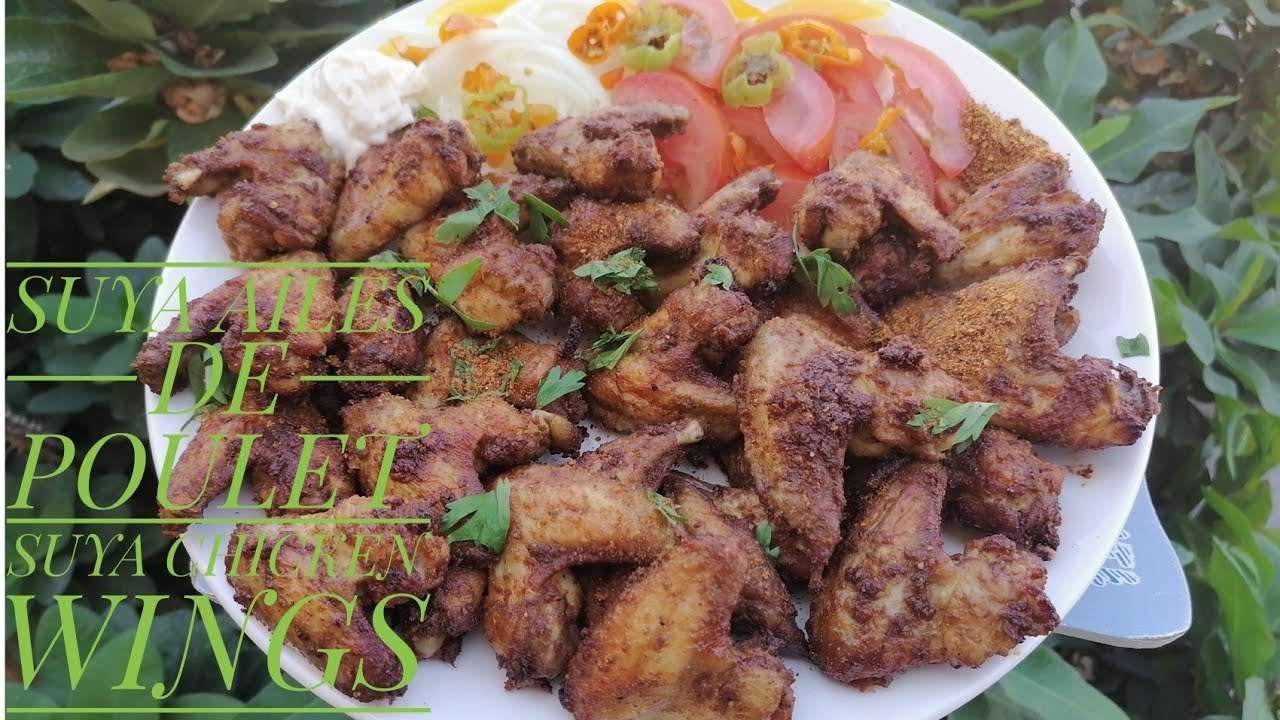 SUYA YAJI AIL DE POULET /SUYA CHICKEN WINGS