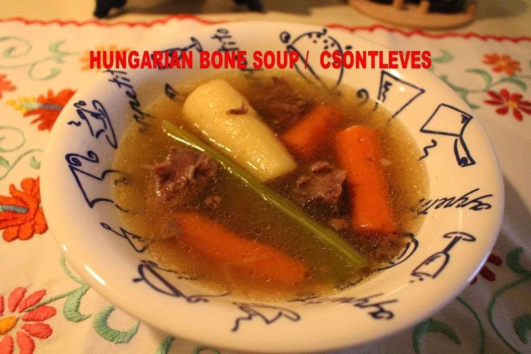 HUNGARIAN BONE SOUP authentic traditional quick and easy/  CSONTLEVES
