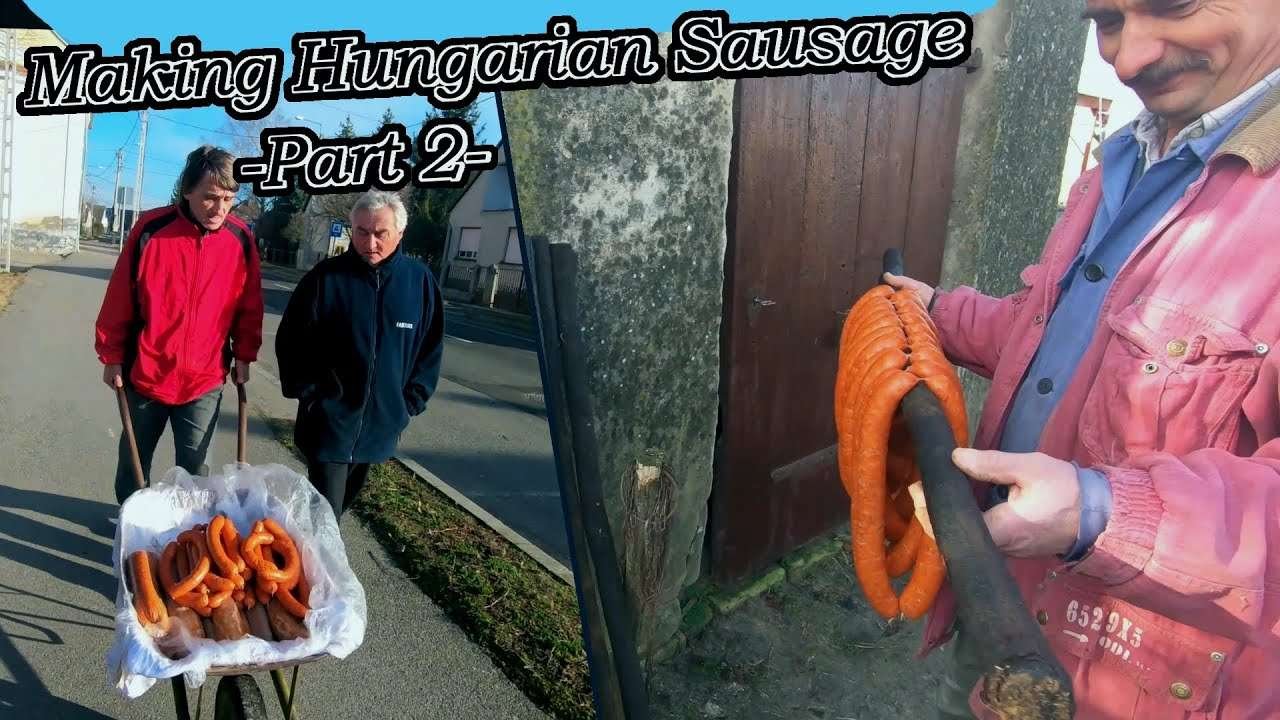 Making Traditional Hungarian Sausages – In Dúzs, Tolna County, a.k.a. Disznóvágás – Part 2
