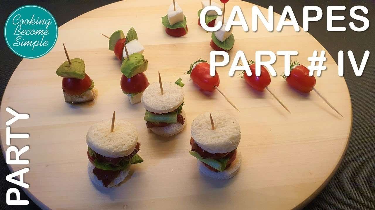 Canapés recipes || do your own party food || Part 4 || Cooking become simple
