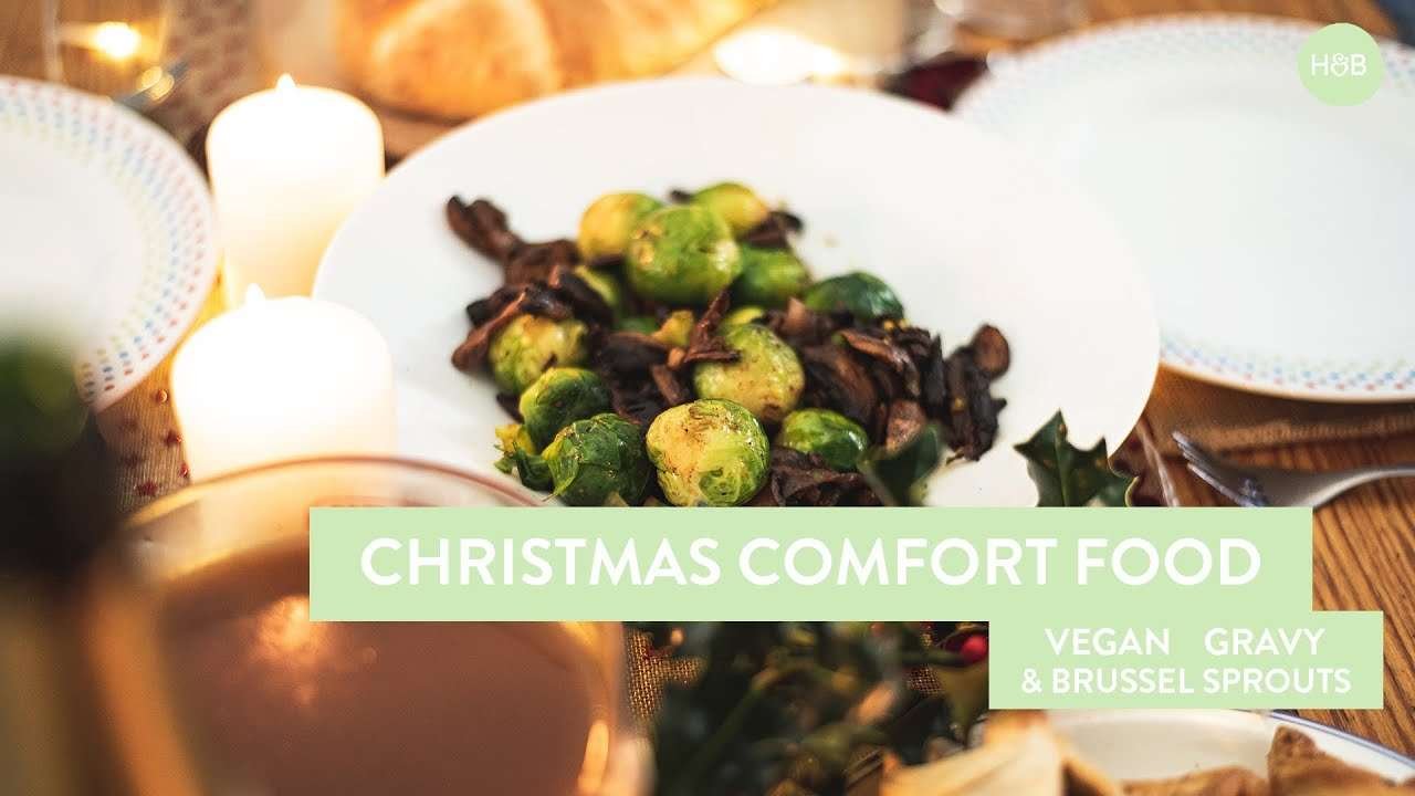 A Very Vegan Christmas 🌱 | 'Bacon' Sprouts and Gravy | Holland & Barrett