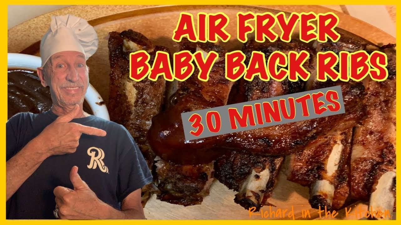 EASY 30 MINUTE AIR FRYER BABY BACK RIBS | Richard in the kitchen