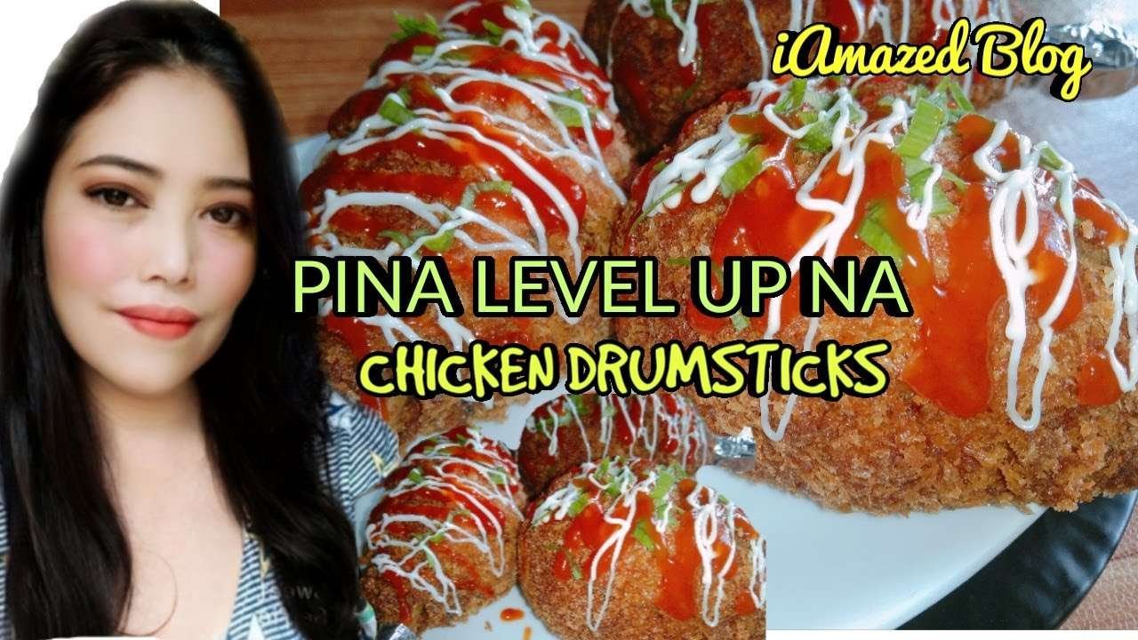 PINA LEVEL UP NA CHICKEN DRUMSTICKS