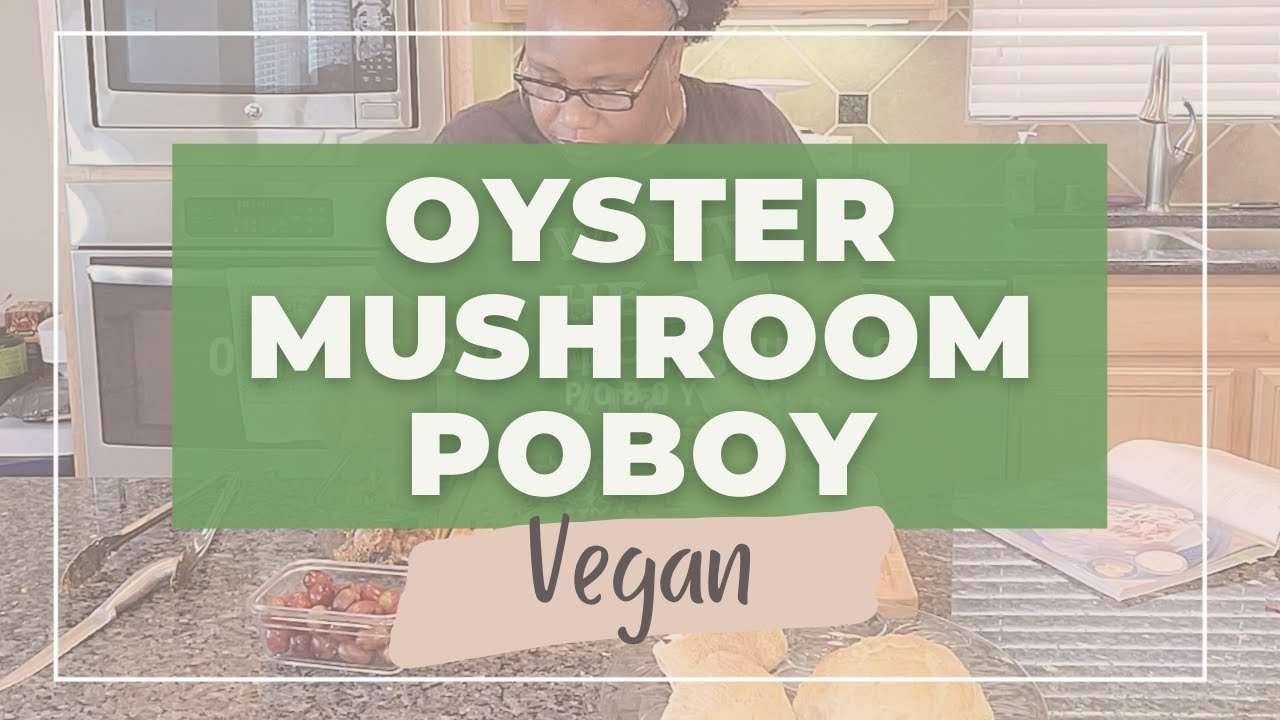 Oyster Mushroom Po'Boy | Vegan Friendly