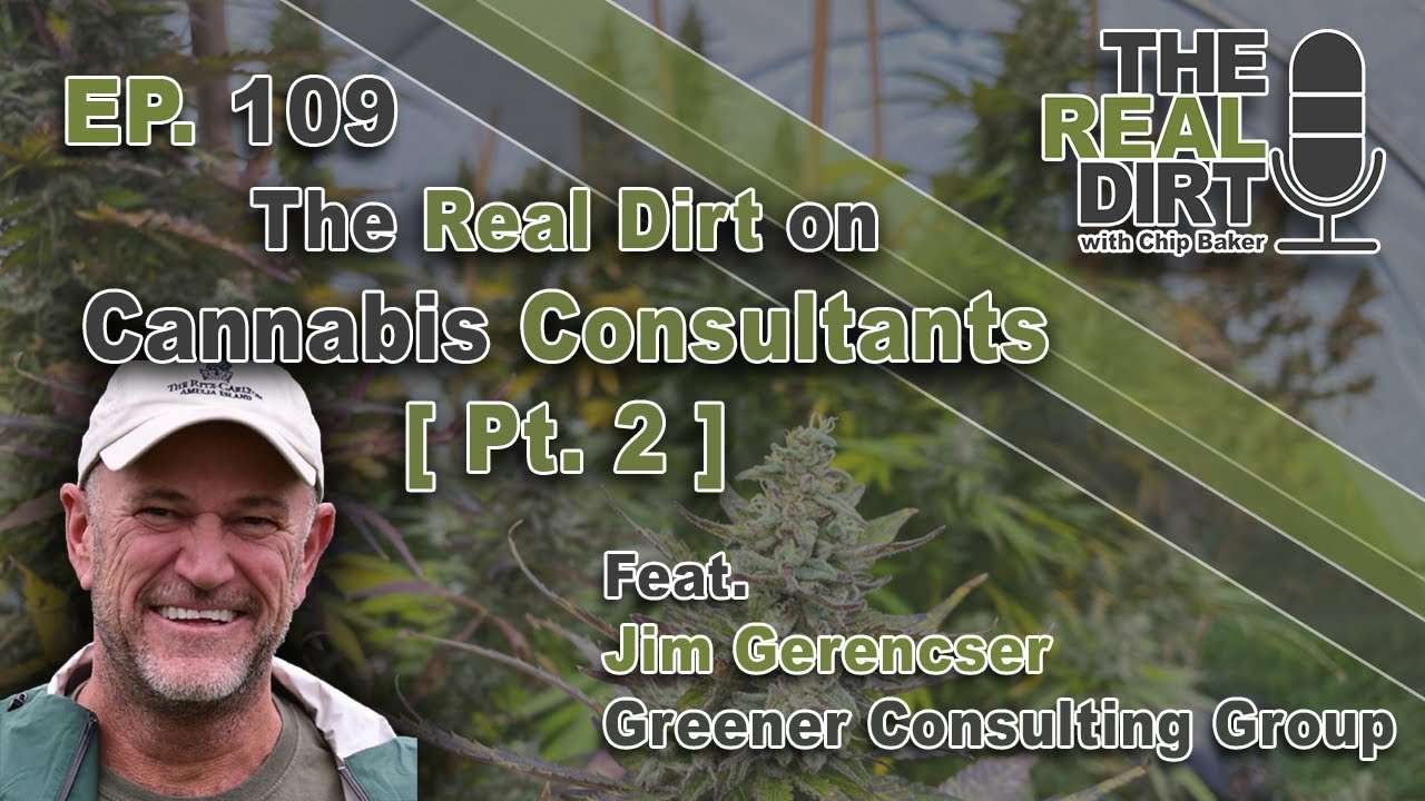 Cancer, Cannabis and Cultivation [Jim Gerencser Pt. 2]