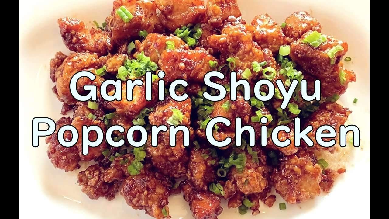 Garlic Shoyu Popcorn Chicken 🥘 Easy Double Fried Crispy Chicken Recipe (Less Flour)