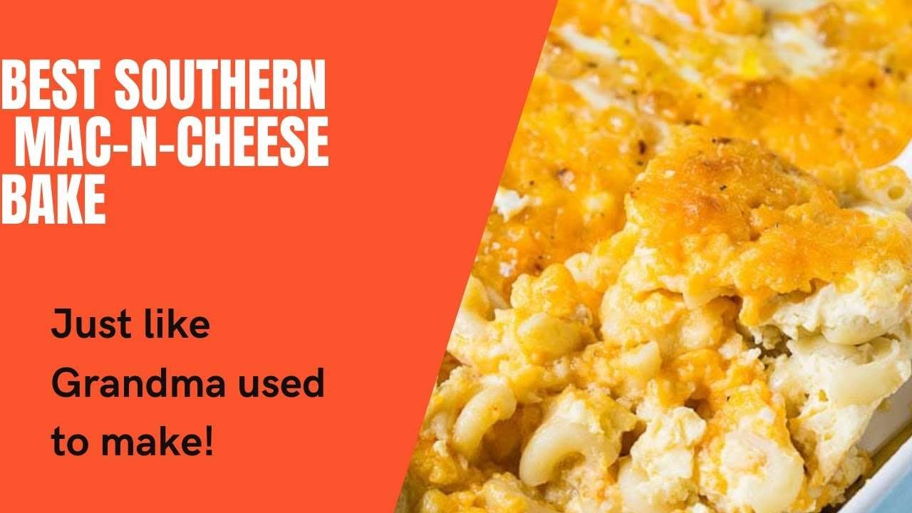 ET : Best Southern Mac -N-Cheese Bake EVER!