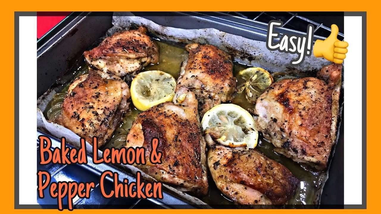 EASY BAKED LEMON AND PEPPER CHICKEN  RECIPE 😋  | A Must Try Chicken Recipe💯| SimplyDonaVlogs♥️