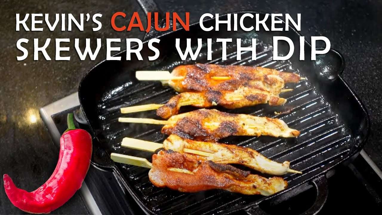 Simple Kevin's Cajun chicken skewers with dip recipe