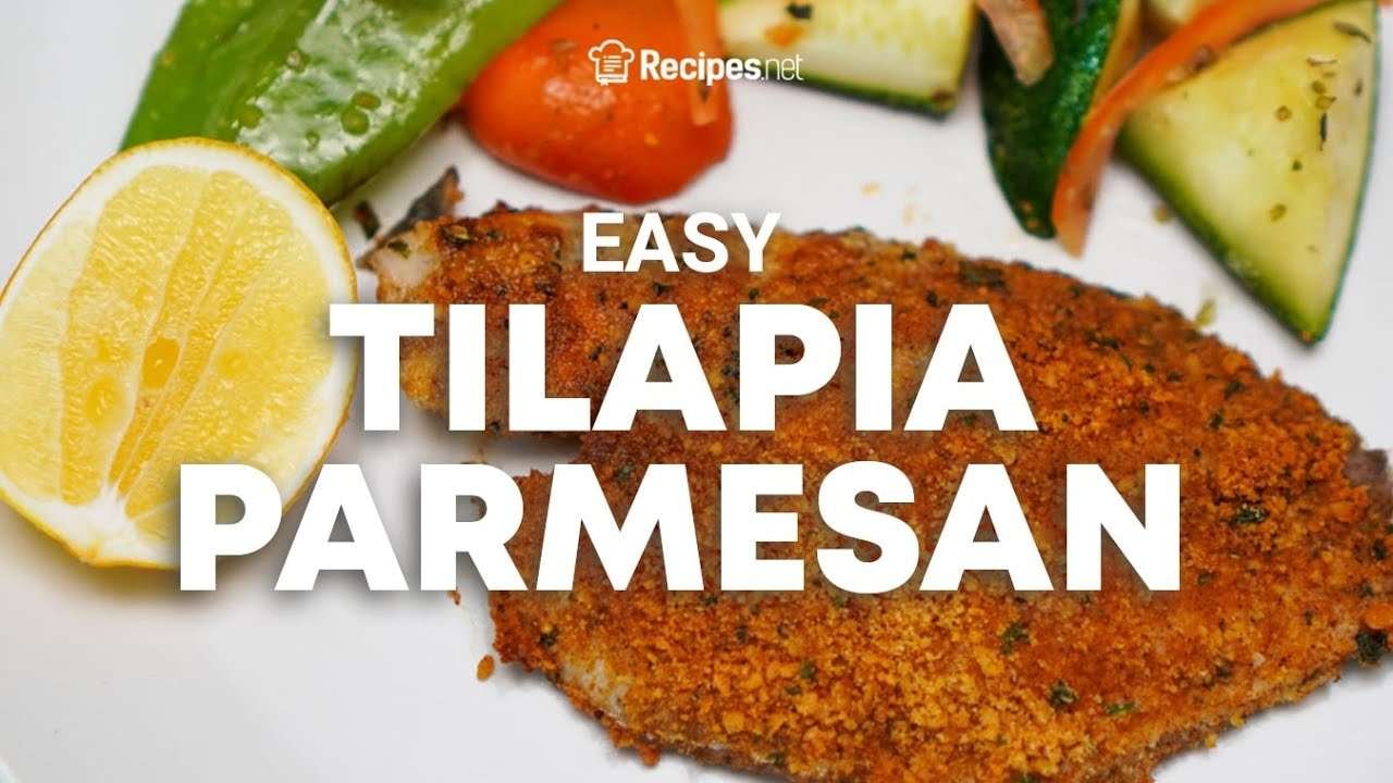 How to make EASY PARMESAN TILAPIA RECIPE – One of the Best Fish Recipes | Recipes.net