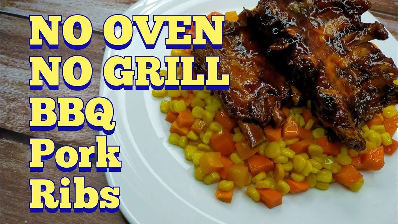 No oven || No grill || BBQ Pork Ribs