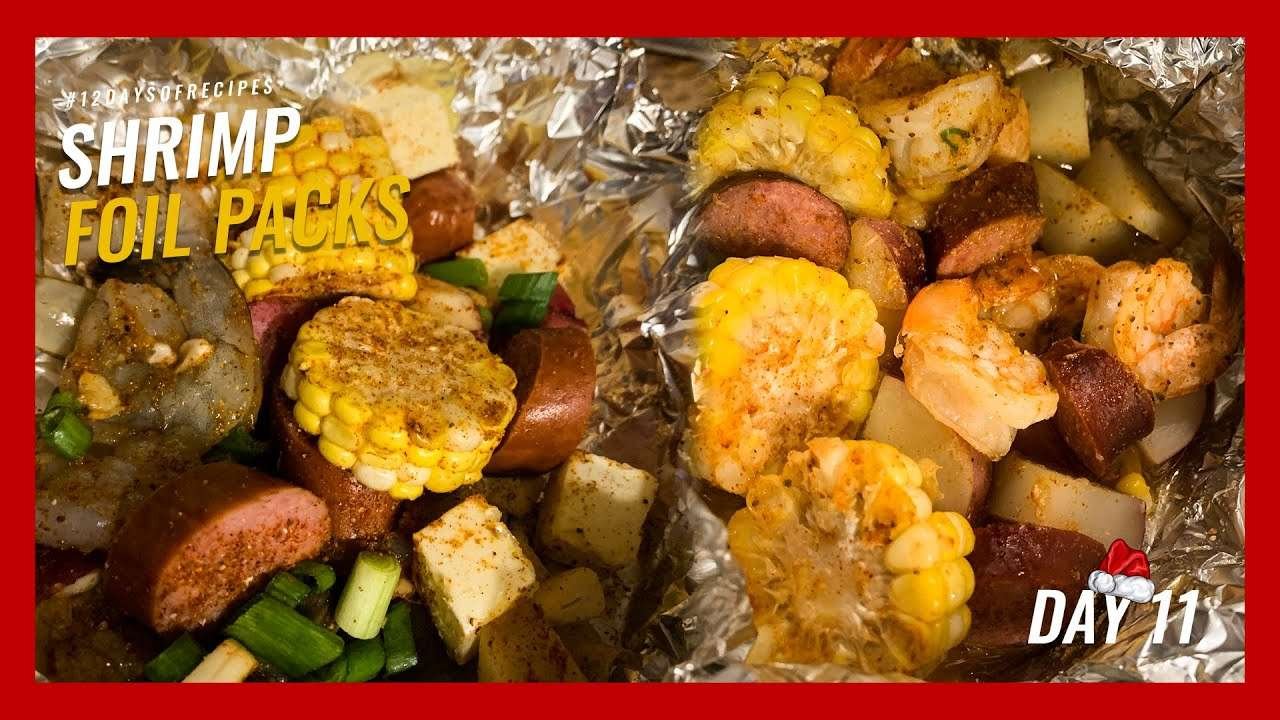 How to Make Shrimp Foil Packs| 12 Days of Recipes Day 11