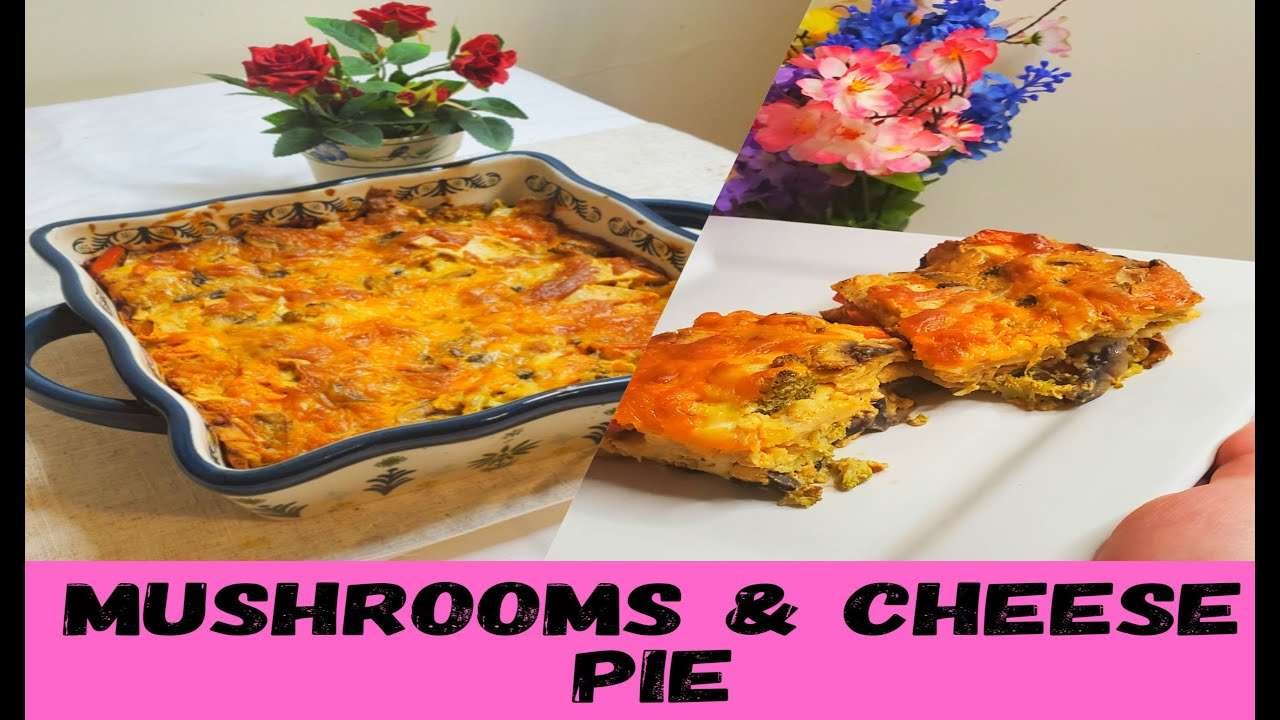 Mushrooms & Cheese Pie | How To Make Homemade Mushroom Pie