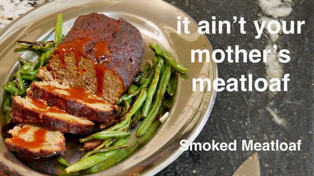 Smoked Meatloaf (Taking Your Place)