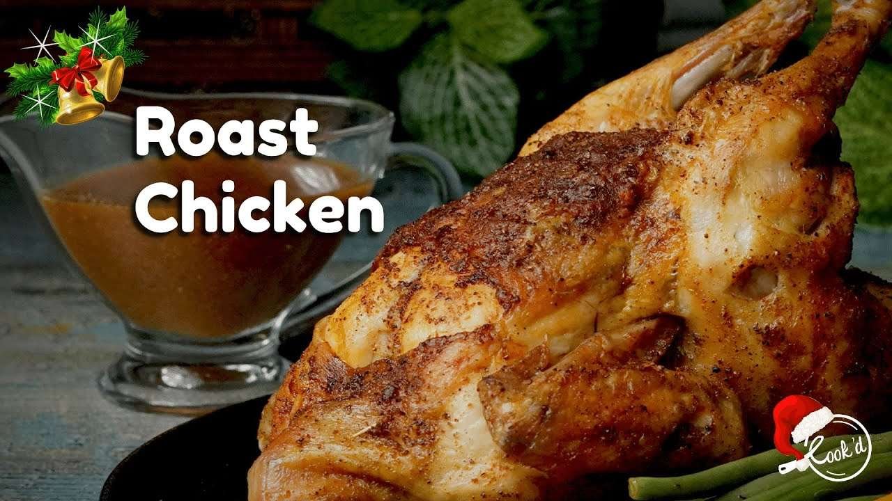 Roast Chicken Recipe | How to Roast Full Chicken | Christmas Recipes | Roasted Chicken | Cookd