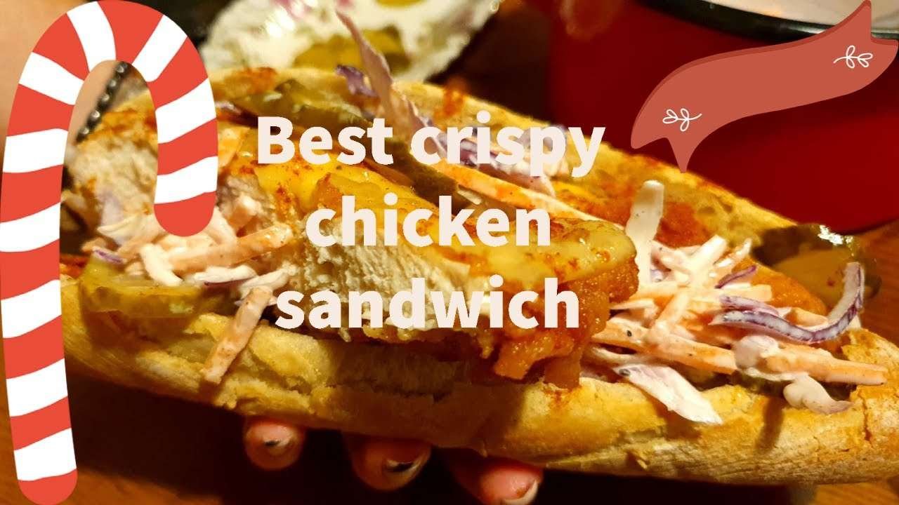 Best Crispy Chicken Sandwich