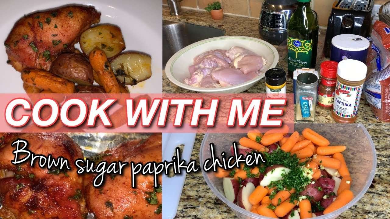 COOK WITH ME: BROWN SUGAR PAPRIKA CHICKEN | EASY/AFFORDABLE MEAL | SIDIADEOLA