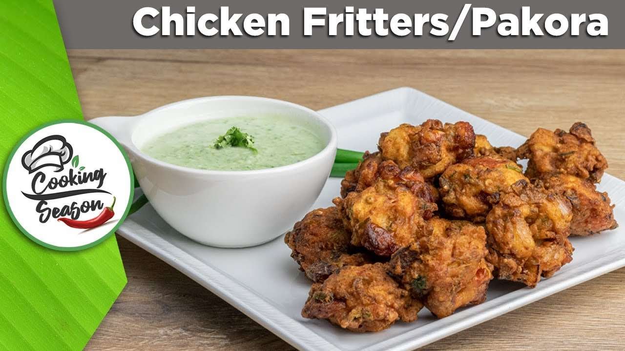 Chicken Fritters/chicken pakora the perfect tea time snack