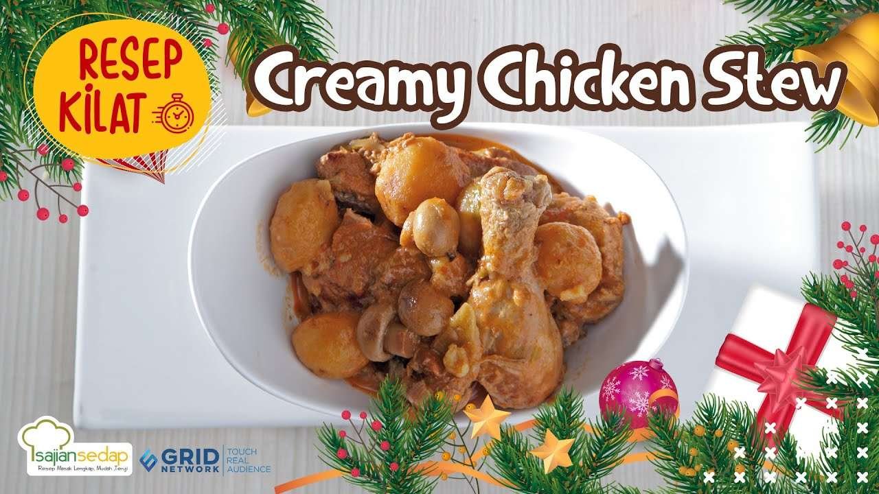 Resep Masakan Natal: Resep Creamy Chicken Stew Kesukaan Keluarga