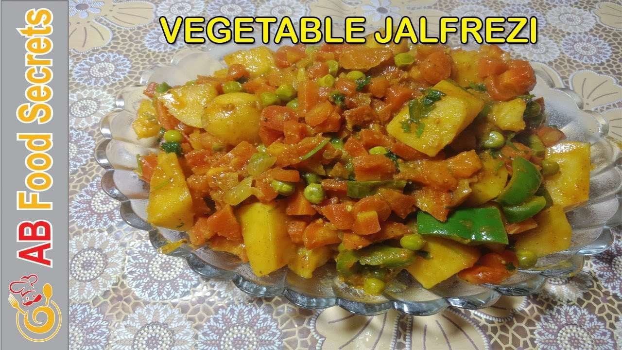 Vegetable Jalfrezi Recipe By AB Food Secrets | Restaurant Style Vegetable Jalfrezi | ABFS