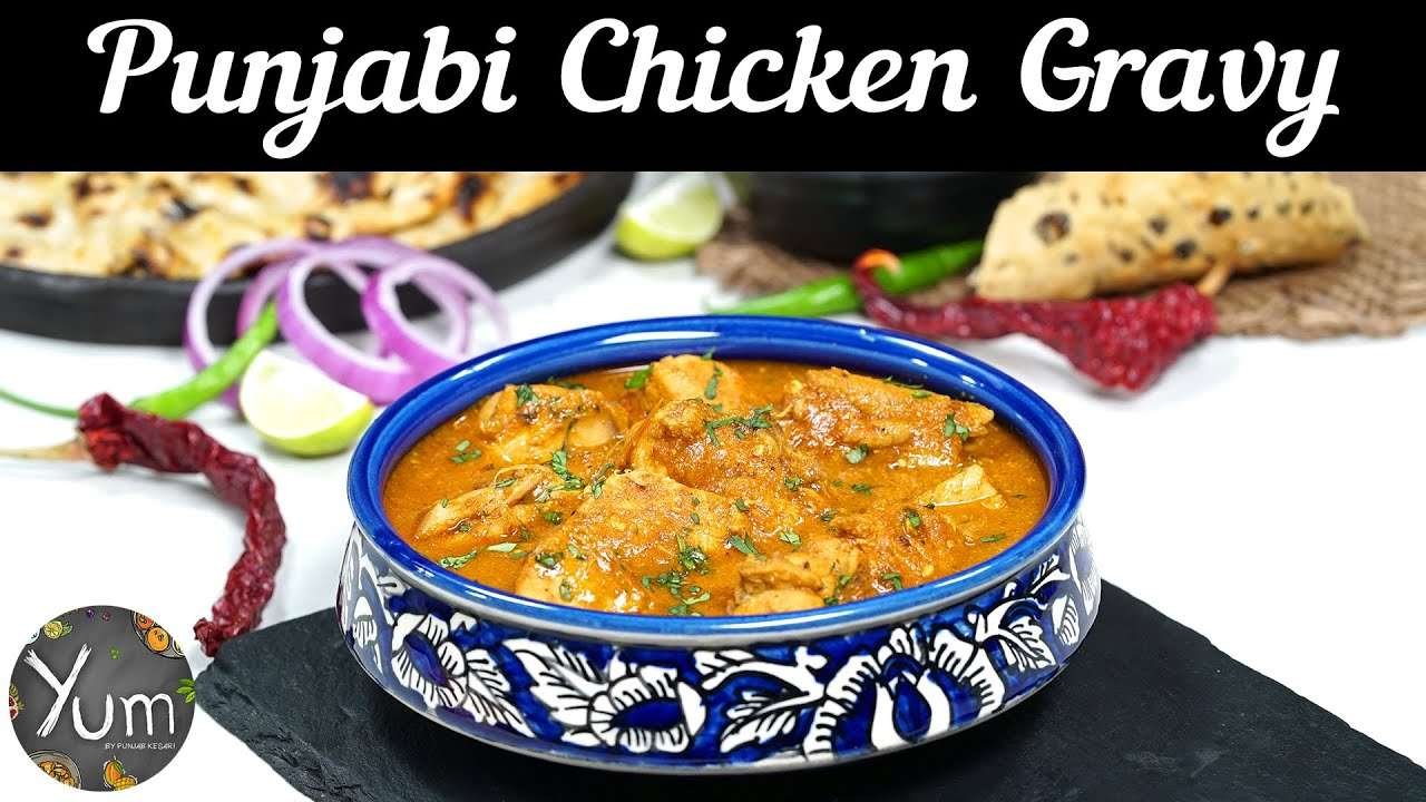 Punjabi Chicken Gravy