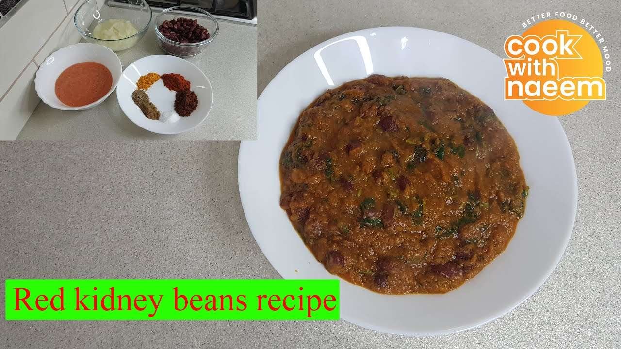 Rajma Masala  Recipe | Red kidney beans recipe | Cook with naeem  ohammed Naeem