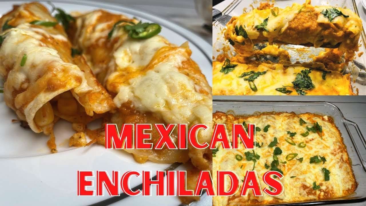 Chicken Enchiladas |  Easy Mexican Enchiladas Recipe with Sauce | How to Make Enchiladas at home