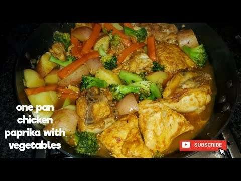 one pan chicken paprika with vegetables