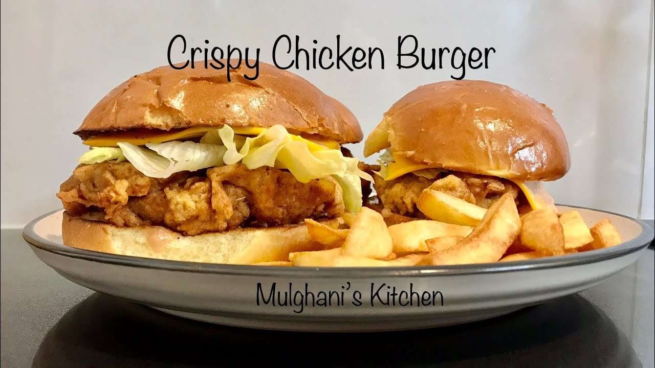 Crispy Chicken Burger |Mulghani’s Kitchen | Easy Homemade Recipe |KFC Zinger Burger