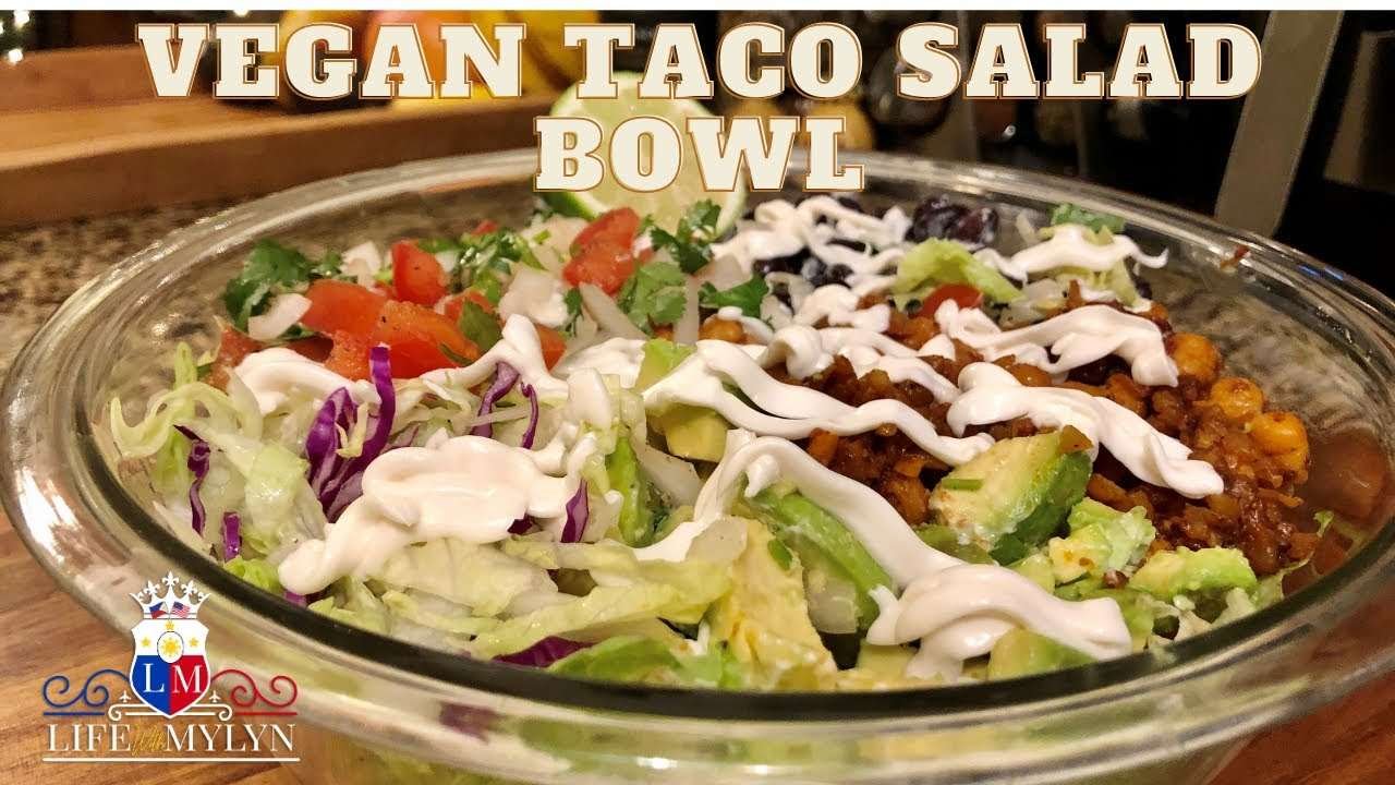 Vegan Taco Salad Bowl /Vegan Recipe / I love Veganaise Mayo