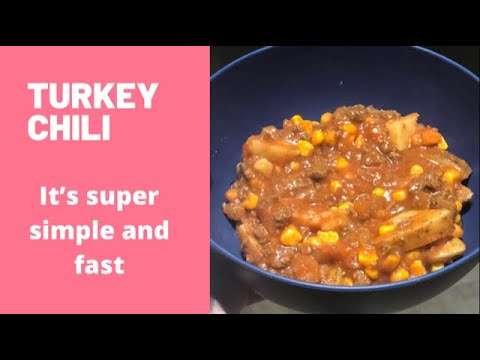 EASY CHILI RECIPE|Turkey chili 2021|30 min recipe|