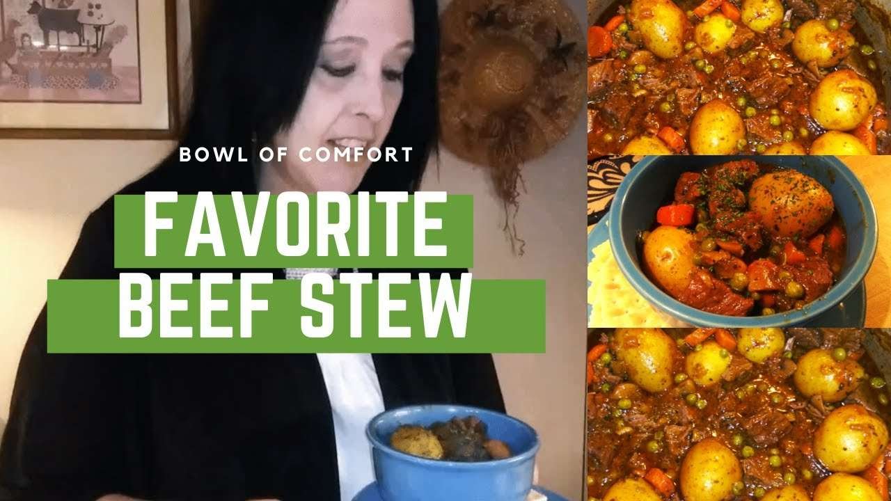 My Favorite Beef Stew (Best Ever & Easy to Make)