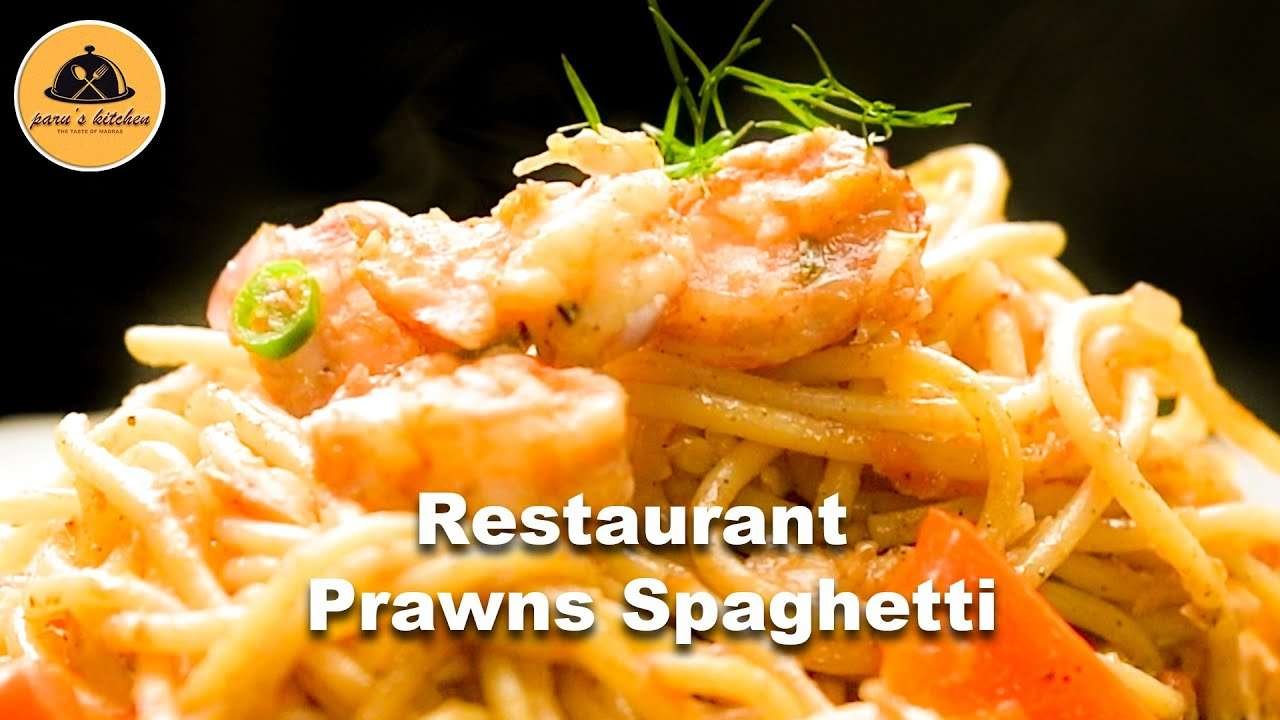 Prawns Spaghetti Recipe Restaurant Style | Shrimp Spaghetti
