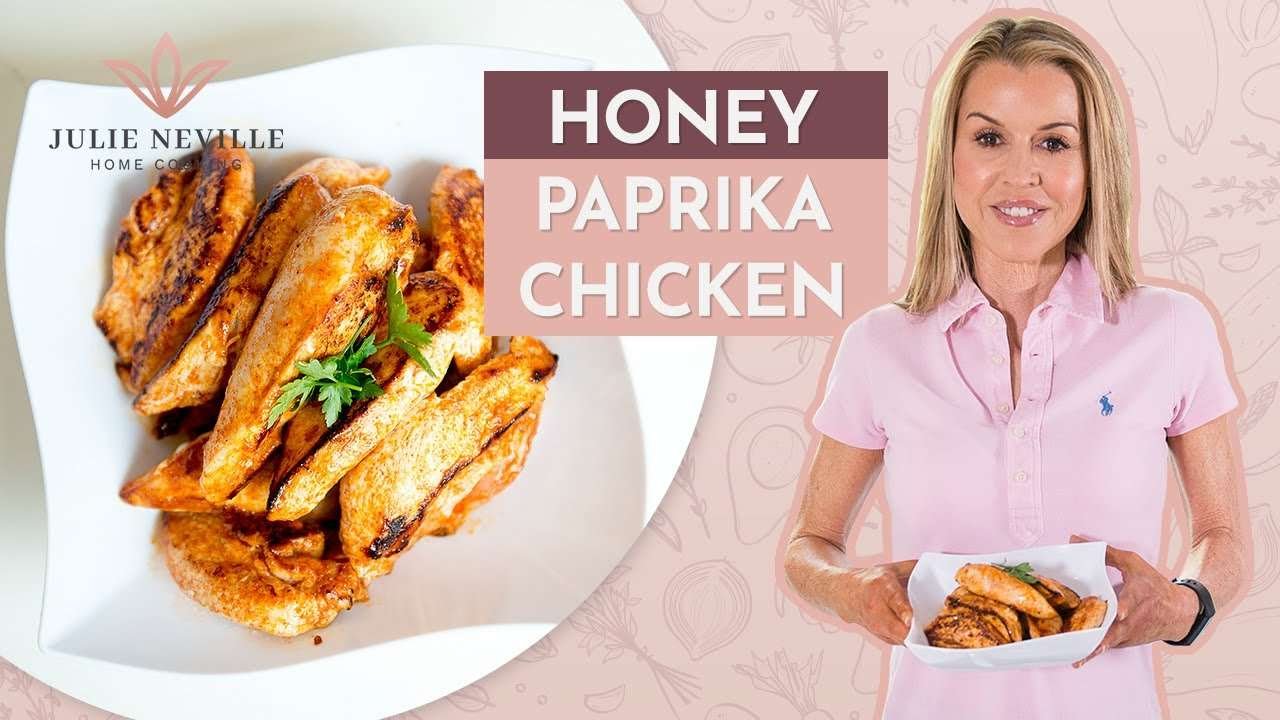 HONEY PAPRIKA CHICKEN by Home Cooking with Julie Neville