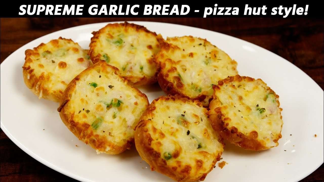 Supreme Garlic Bread – PIZZA HUT Style Recipe – CookingShooking