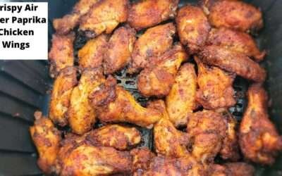 CRISPY AIR FRYER PAPRIKA CHICKEN WINGS || CRISPY AIR FRYER CHICKEN WING