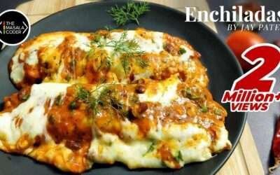 Enchiladas Recipe Video | Veg Enchiladas | How to Make Enchiladas | Mexican Food | Jay Patel