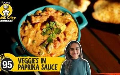 Veggies In Paprika Sauce | Restaurant Style Veg Curry At Home | The Foodie | Home Chef Recipe